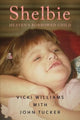 Book cover of: Shelbie - Heaven's Borrowed Child