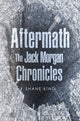 Book cover of: Aftermath: The Jack Morgan Chronicles