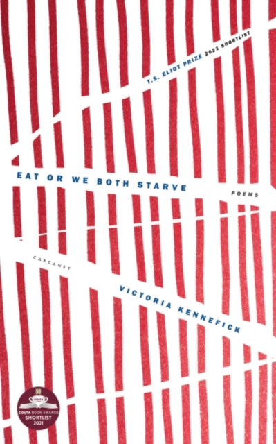 Book cover of: Eat Or We Both Starve. By: Victoria Kennefick