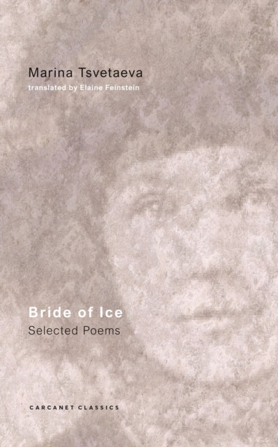 Book cover of: Bride of Ice. By: Feinstein TSVETAEVA
