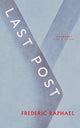 Book cover of: Last Post. By: RAPHAEL