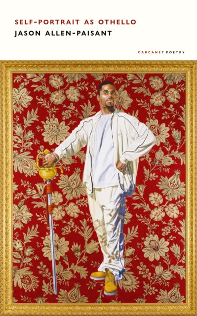 Self-Portrait as Othello 9781800173101 Jason Allen-Paisant