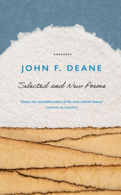 Book cover of: Selected and New Poems. By: John F. Deane