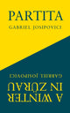 Book cover of: Partita and A Winter in Zurau. By: Gabriel Josipovici