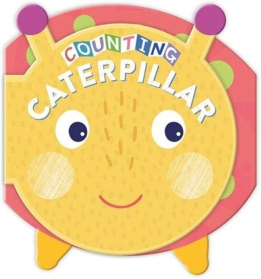Book cover of: Counting Caterpillar. By: Autumn Publishing