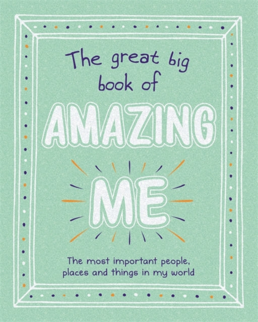 Book cover of: Great Big Book of Amazing Me