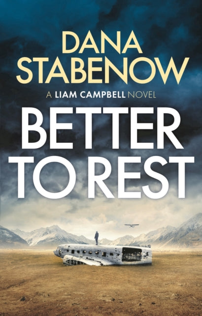Book cover of: Better to Rest. By: Dana Stabenow