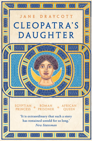 Cleopatra's Daughter