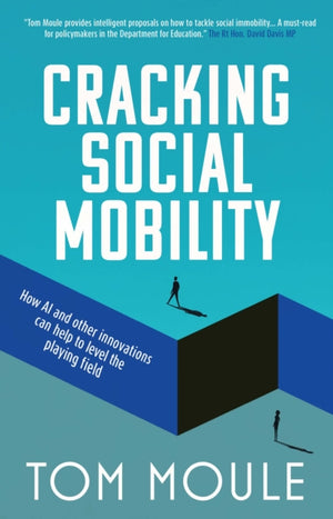 Cracking Social Mobility