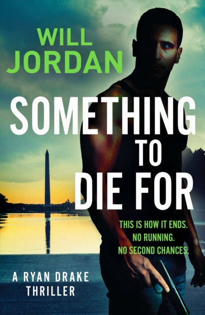 Book cover of: Something to Die For. By: Will Jordan
