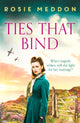 Book cover of: Ties That Bind. By: Rosie Meddon