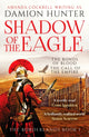 Book cover of: Shadow of the Eagle. By: Damion Hunter