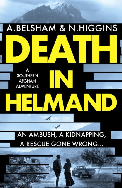 Book cover of: Death in Helmand. By: Alison Belsham