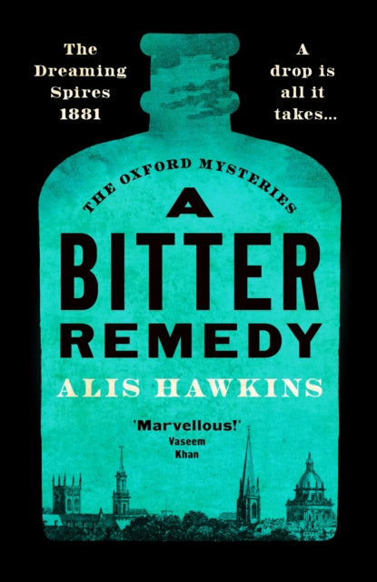 Bitter Remedy, A totally compelling historical mystery