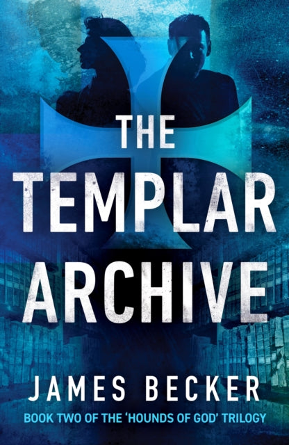 Book cover of: Templar Archive. By: James Becker