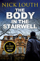 Book cover of: Body in the Stairwell. By: Nick Louth