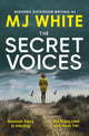 Book cover of: Secret Voices. By: MJ White