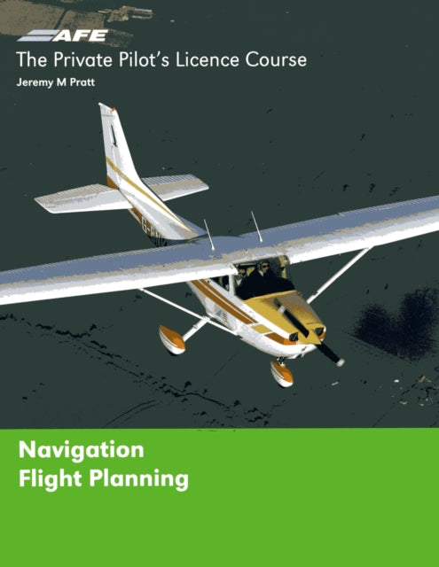 Book cover of: Private Pilots Licence Course Navigation