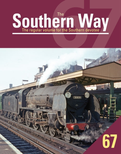 Book cover of: Southern Way 67