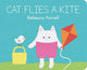 Book cover of: Cat Flies a Kite. By: Rebecca Purcell