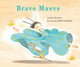 Book cover of: Brave Maeve
