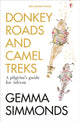 Book cover of: Donkey Roads and Camel Treks