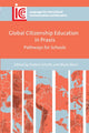 Book cover of: Global Citizenship Education in Praxis. By: Anders Schultz