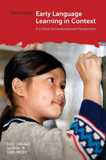 Book cover of: Early Language Learning in Context. By: David Hayes