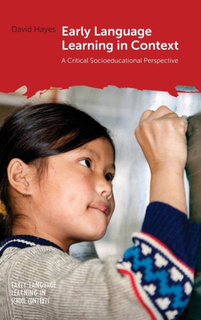 Book cover of: Early Language Learning in Context. By: David Hayes