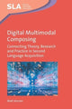 Book cover of: Digital Multimodal Composing. By: Matt Kessler