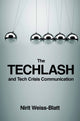 Book cover of: Techlash and Tech Crisis Communication. By: Nirit Weiss-Blatt