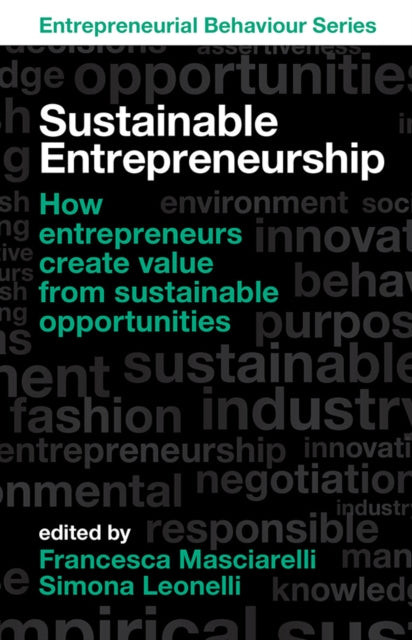 Book cover of: Sustainable Entrepreneurship. By: Francesca Masciarelli