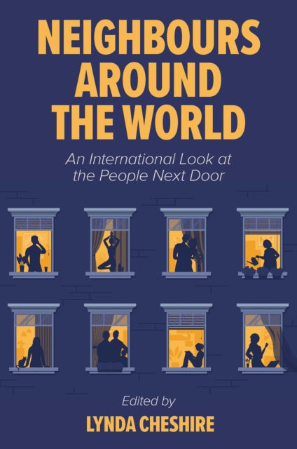 Book cover of: Neighbours around the World. By: Lynda Cheshire