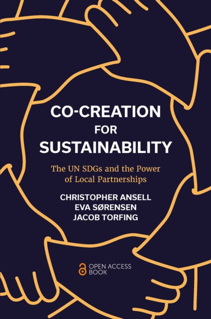 Book cover of: Co-Creation for Sustainability. By: Christopher Ansell