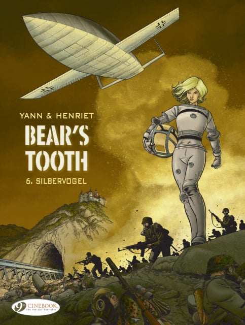 Book cover of: Bear's Tooth Vol. 6. By: Yann