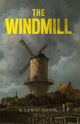 Book cover of: Windmill. By: K. Lewis Adair