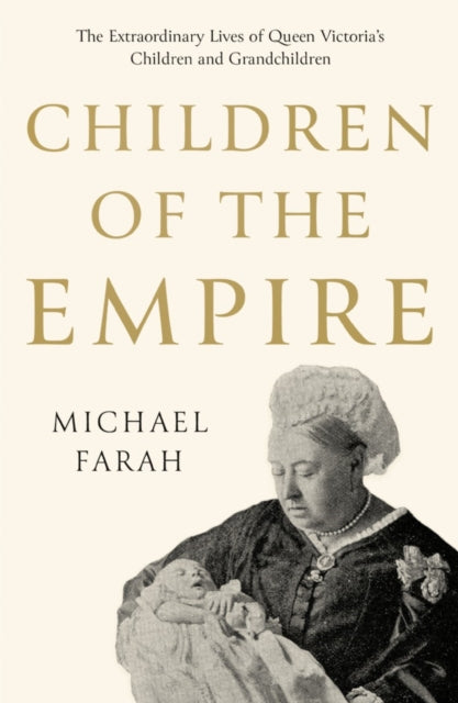 Book cover of: Children Of The Empire. By: Michael Farah