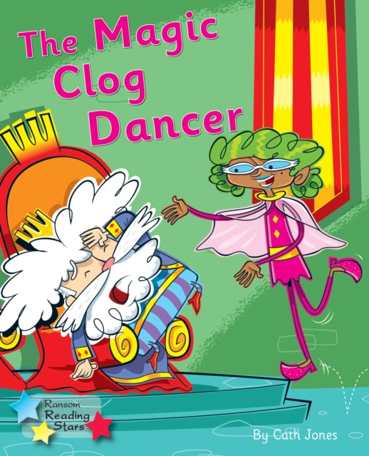 Book cover of: Magic Clog Dancer. By: Cath Jones