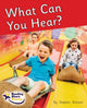 Book cover of: What Can You Hear?