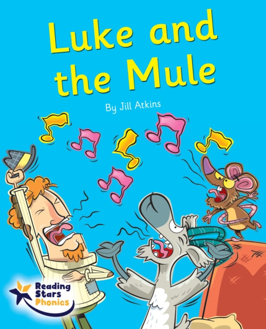 Book cover of: Luke and the Mule. By: Jill Atkins