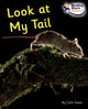 Book cover of: Look at My Tail. By: Cath Jones