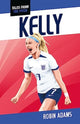 Book cover of: Kelly. By: Robin Adams