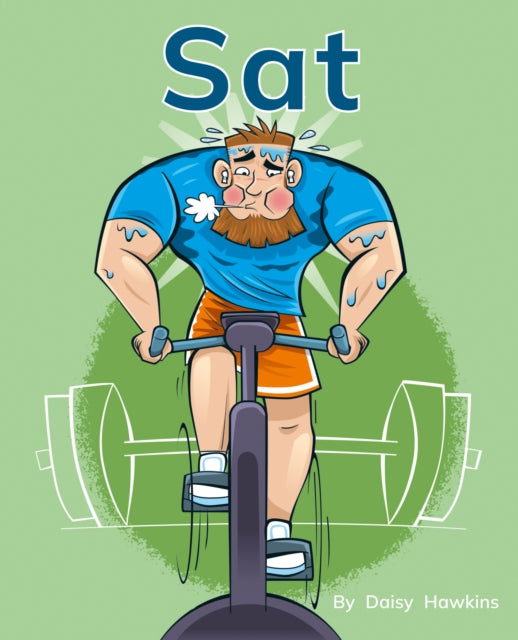 Book cover of: Sat. By: Daisy Hawkins