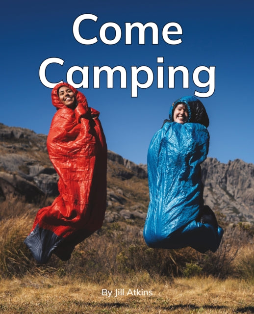 Book cover of: Come Camping. By: Jill Atkins