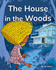 Book cover of: House in the Woods