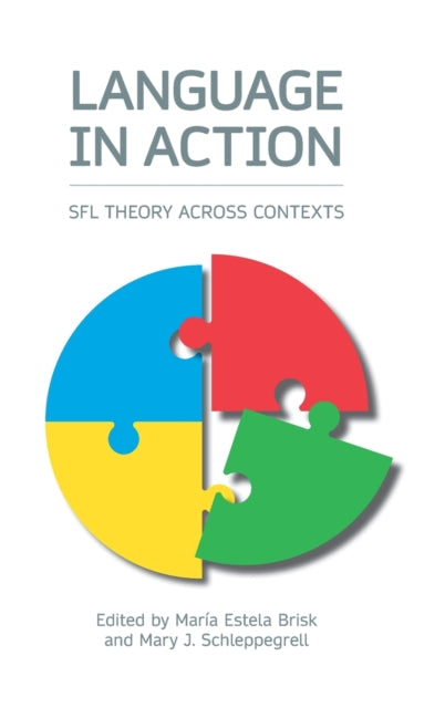 Book cover of: Language in Action. By: Maria Estela Brisk