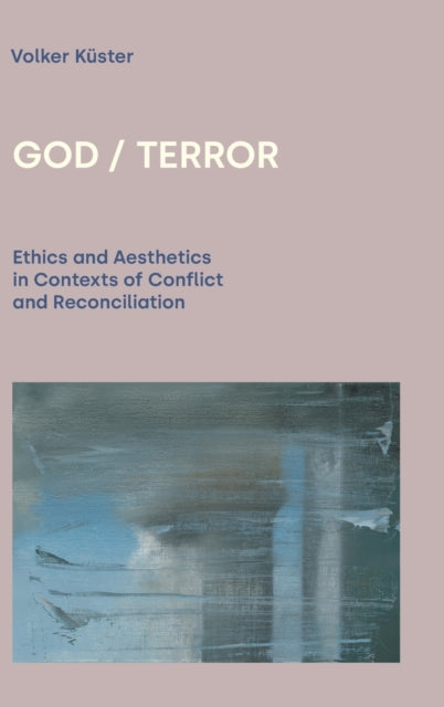 Book cover of: God / Terror. By: Volker Kuster