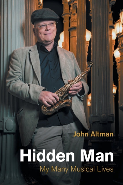 Book cover of: Hidden Man. By: John Altman