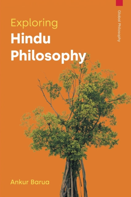 Book cover of: Exploring Hindu Philosophy. By: Ankur Barua
