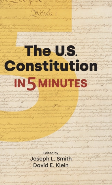 Book cover of: US Constitution in Five Minutes. By: David Klein